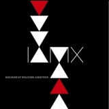 Iamx - Kingdom Of Welcome Addiction '2009