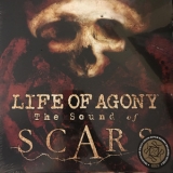 Life Of Agony - The Sound Of Scars '2019