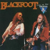 Blackfoot - Live On The King Biscuit Flower Hour '1983