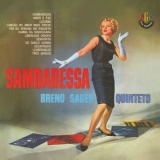 Breno Sauer Quinteto - Sambabessa '1962