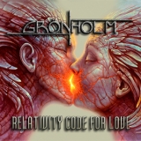 Gronholm - Relativity Code For Love '2015