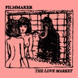 Filmmaker - The Love Market '2019 - Album