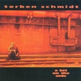 Torben Schmidt - A Bit On The Side '1991