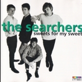 The Searchers - Sweets For My Sweet '1994 - Album