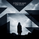 Cold In May - Dark Season '2013