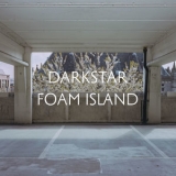 Darkstar - Foam Island '2015
