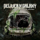 Deliver The Galaxy - The Journey '2020 - Album