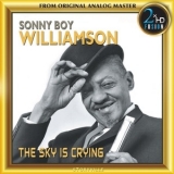 Sonny Boy Williamson - The Sky Is Crying '2017