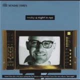 Moby - A Night In NYC '2008