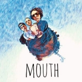 Mouth - The EP '2018