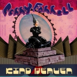 Perry Farrell - Kind Heaven '2019