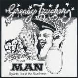 Man - Greasy Truckers Presents Man '1972