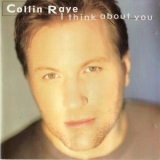 Collin Raye - I Think About You '1995