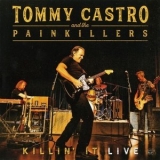 Tommy Castro & The Painkillers - Killin' It Live '2019 - Album