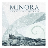 Minora - Into The Ocean '2013