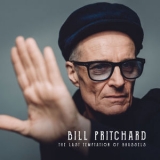 Bill Pritchard - The Last Temptation Of Brussels '2019