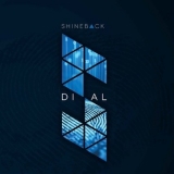 Shineback - Dial '2018