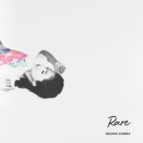 Selena Gomez - Rare [Hi-Res] '2020