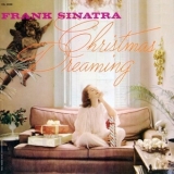 Frank Sinatra - Christmas Dreaming '1957