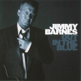 Jimmy Barnes - Out In The Blue '2008 - Album