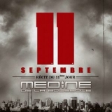 Medine - 11 Septembre, Recit Du 11eme Jour '2008
