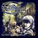 Falconer - Grime Vs. Grandeur  '2005