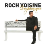 Roch Voisine - Duophonique '2013