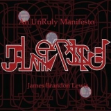 James Brandon Lewis - An Unruly Manifesto '2019 - Album