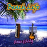 Rocco & Rahj - Beach Life '2011