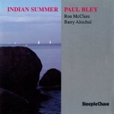 Paul Bley - Indian Summer (1991, SteepleChase) '1991