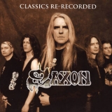 Saxon - Classics Re-Recorded '2001