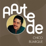 Chico Buarque - A Arte De Chico Buarque '2004