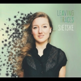 Sietske - Leaving Traces '2017