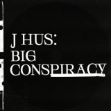 J Hus - Big Conspiracy '2020