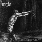 Mgla - Exercises In Futility '2015 - Album