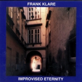 Frank Klare - Improvised Eternity '1996