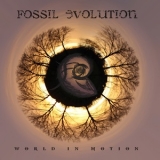 Fossil Evolution - World In Motion '2014