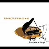 Franck Amsallem - Amsallem Sings '2009