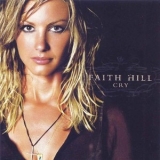 Faith Hill - Cry '2002 - Album