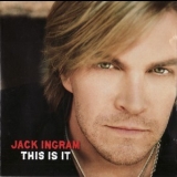 Jack Ingram - This Is It '2007