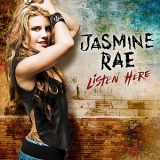 Jasmine Rae - Listen Here '2011