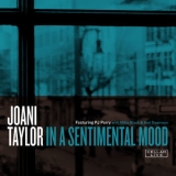 Joani Taylor - In A Sentimental Mood '2018