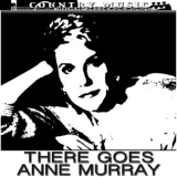 Anne Murray - Anne Murray There Goes Anne Murray '2014