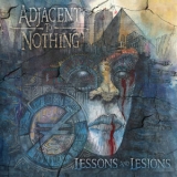 Adjacent To Nothing - Lessons And Lesions '2017