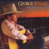 George Strait - Chill Of An Early Fall '1991