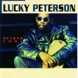 Lucky Peterson - Beyond Cool '1993