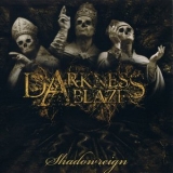 Darkness Ablaze - Shadowreign '2010