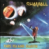 Shamall - This Island Earth '1997 - Album