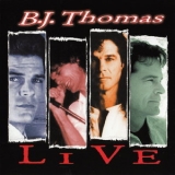 B. J. Thomas - Live '2003 - Album