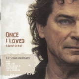 B. J. Thomas - Once I Loved '2010 - Album